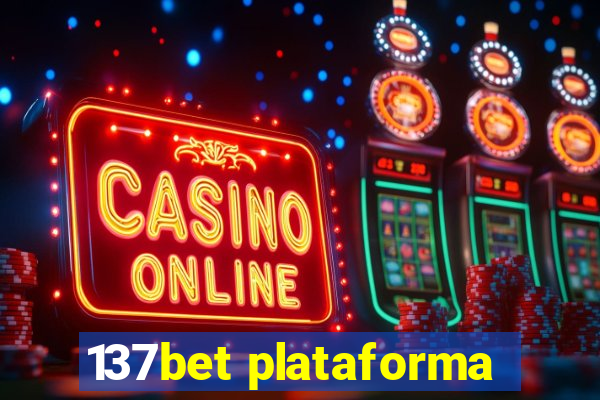 137bet plataforma